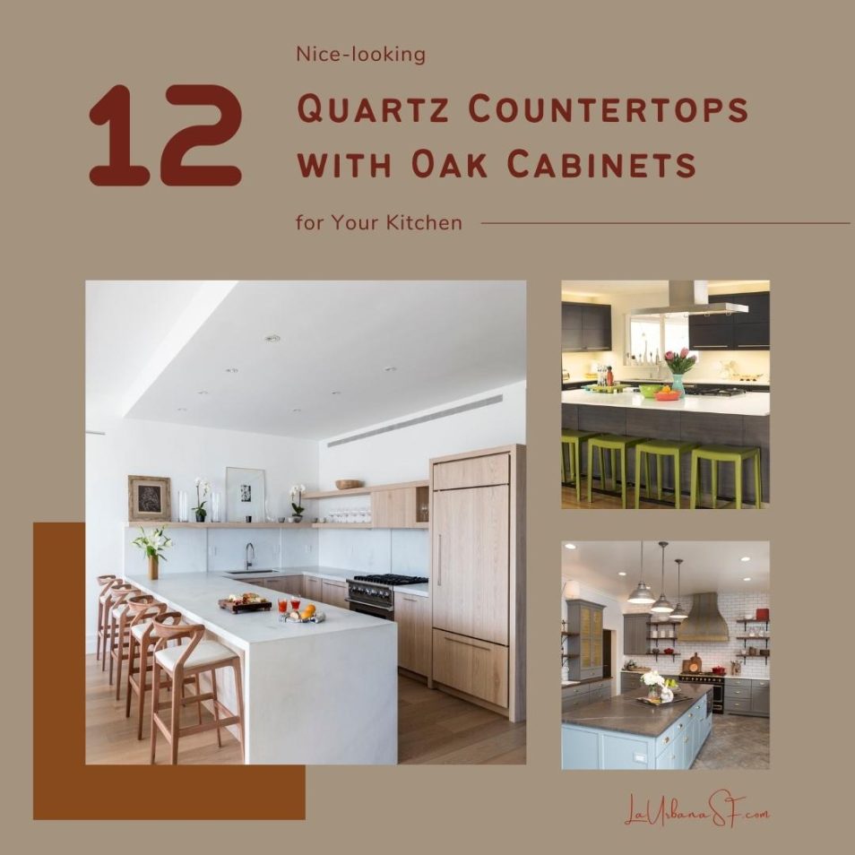 12 Nice Looking Quartz Countertops With Oak Cabinets